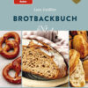 Brotbackbuch Nr. 4 - Backen mit Sauerteig-0